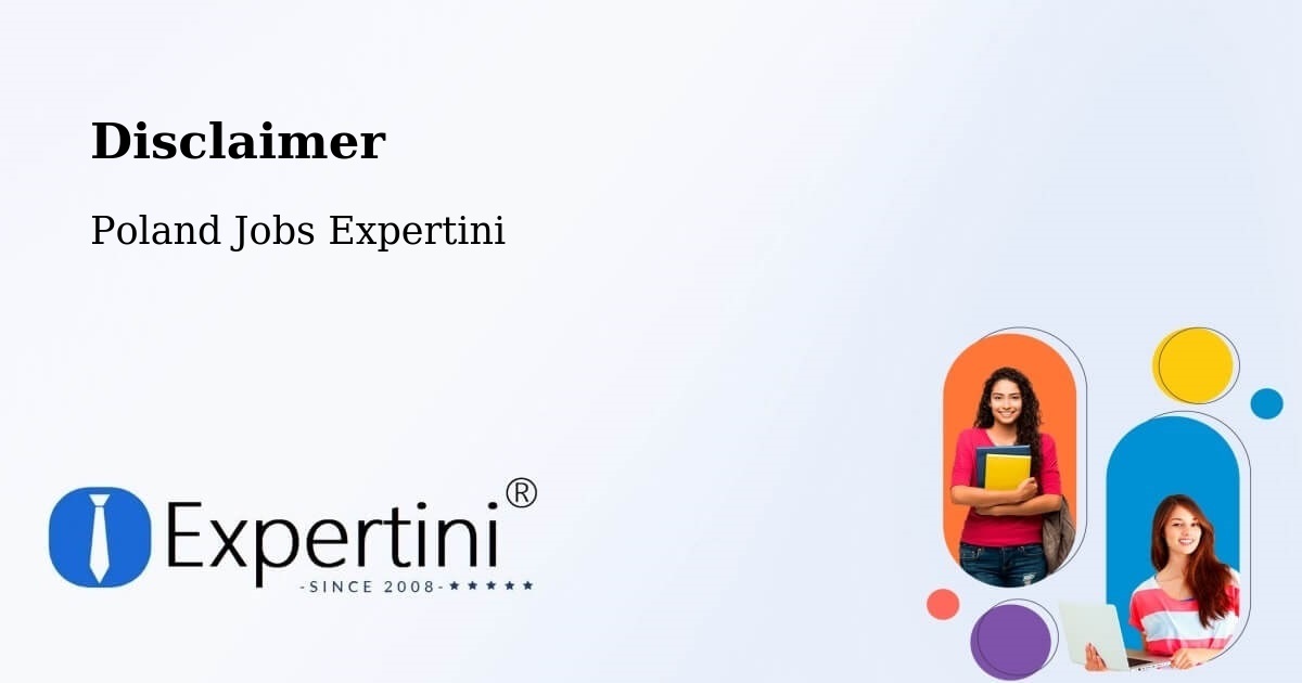 Disclaimer – Świętochłowice - Poland Jobs Expertini