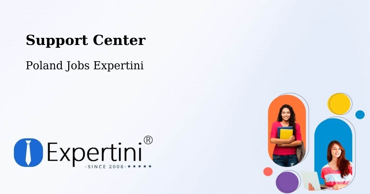 Support Services – Świętochłowice - Poland Jobs Expertini
